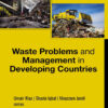 Waste Problems and Management in Developing Countries - 1st Edition