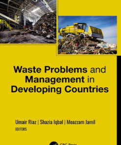 Waste Problems and Management in Developing Countries - 1st Edition