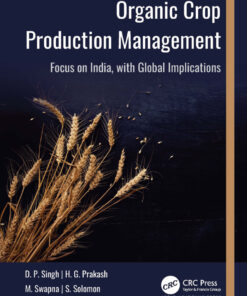 Organic Crop Production Management - 1st Edition
