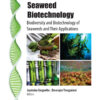 Seaweed Biotechnology - 1st Edition