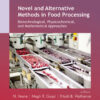 Novel and Alternative Methods in Food Processing - 1st Edition