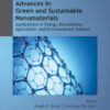 Advances in Green and Sustainable Nanomaterials - 1st Edition