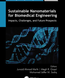 Sustainable Nanomaterials for Biomedical Engineering - 1st Edition