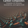 Carbon Composites - 1st Edition