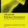 Advanced Polymer Structures - 1st Edition