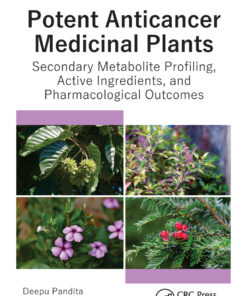Potent Anticancer Medicinal Plants - 1st Edition
