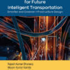 Artificial Intelligence for Future Intelligent Transportation - 1st Edition