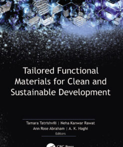 Tailored Functional Materials for Clean and Sustainable Development - 1st Edition