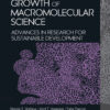 Foundation and Growth of Macromolecular Science - 1st Edition