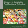 Advances in Sustainable Food Packaging Technology - 1st Edition