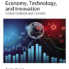 Post-Pandemic Economy, Technology, and Innovation - 1st Edition