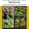 Bioprospecting of Ethnomedicinal Plant Resources - 1st Edition