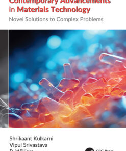 Contemporary Advancements in Materials Technology - 1st Edition
