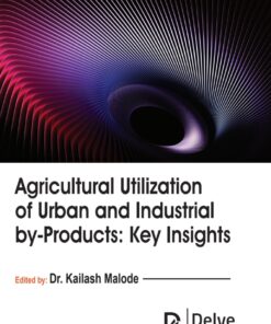 Agricultural utilization of urban and industrial by-Books: Key insights