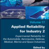 Applied Reliability for Industry 2 - 1st Edition