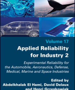 Applied Reliability for Industry 2 - 1st Edition