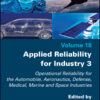 Applied Reliability for Industry 3 - 1st Edition