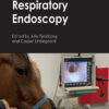 Equine Respiratory Endoscopy