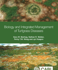 Biology and Integrated Management of Turfgrass Diseases
