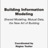 Building Information Modeling - 1st Edition