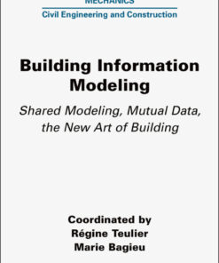 Building Information Modeling - 1st Edition