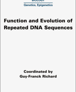 Function and Evolution of Repeated DNA Sequences - 1st Edition