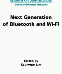 Next Generation of Bluetooth and Wi-Fi - 1st Edition