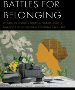 Battles for Belonging - 1st Edition
