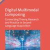 Digital Multimodal Composing