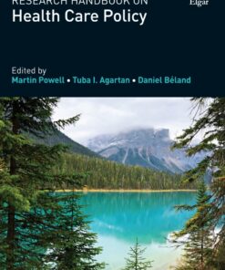 Research Handbook on Health Care Policy - 1st Edition