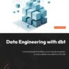 Data Engineering with dbt - 1st Edition