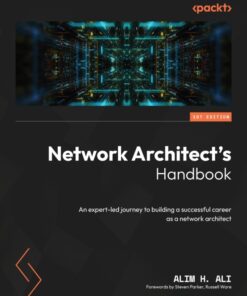 Network Architect's Handbook - 1st Edition