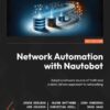 Network Automation with Nautobot - 1st Edition