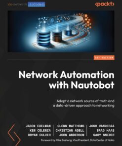 Network Automation with Nautobot - 1st Edition