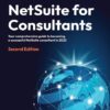 NetSuite for Consultants - 2nd Edition