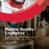 Making Quality Cosmetics - 1st Edition