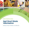 Agri-food Waste Valorisation - 1st Edition