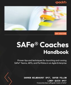SAFe® Coaches Handbook - 1st Edition