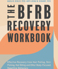 The BFRB Recovery Workbook