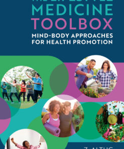 The Lifestyle Medicine Toolbox
