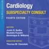 The Washington Manual Cardiology Subspecialty Consult - 4th Edition