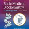 Marks' Basic Medical Biochemistry - 6th Edition