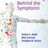 Biochemistry Behind the Symptoms - 1st Edition