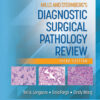 Mills and Sternberg's Diagnostic Surgical Pathology Review - 3rd Edition