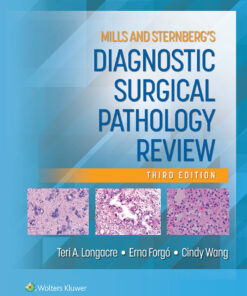 Mills and Sternberg's Diagnostic Surgical Pathology Review - 3rd Edition