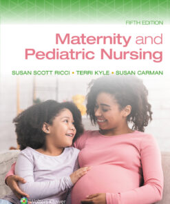 Maternity and Pediatric Nursing - 5th Edition