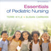 Essentials of Pediatric Nursing - 5th Edition