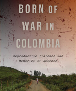 Born of War in Colombia
