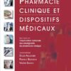Pharmacie clinique et dispositifs médicaux - 1st Edition