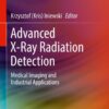 Advanced X-Ray Radiation Detection: